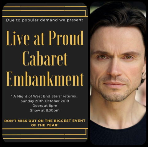 Norman Bowman - A Night of West End Stars, Proud Cabaret Embankment, October 20th 2019